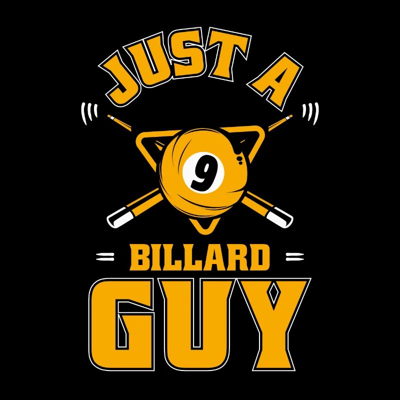 Billard Just A Billard Guy