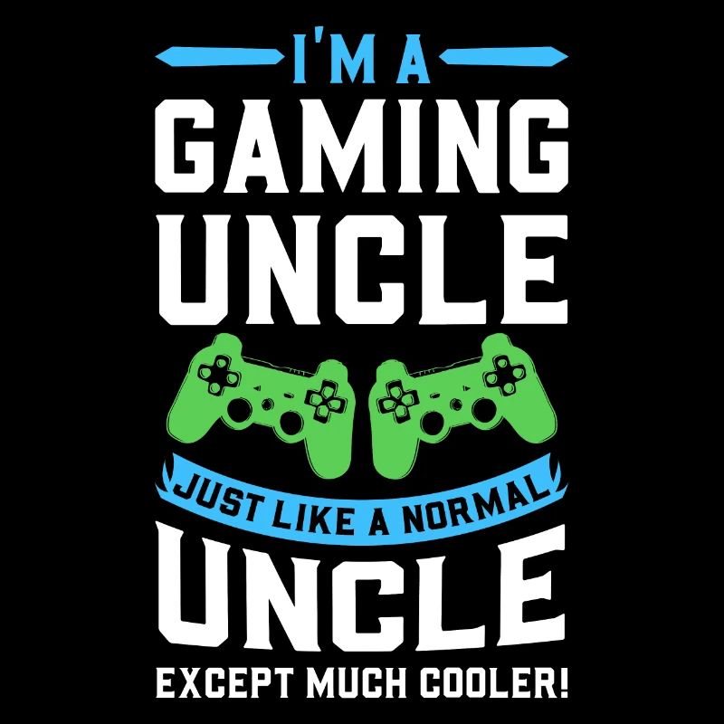 I'm A Gaming Uncle