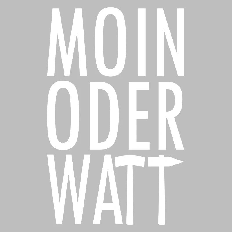 Moin oder Watt Ruhrpott