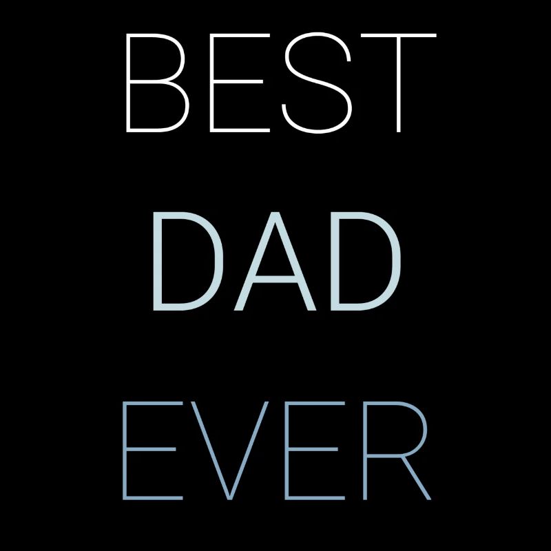Best Dad Ever