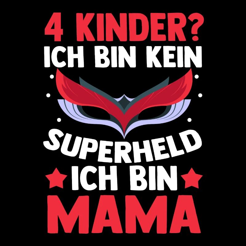 Mama Von 4 Kindern Superheldin