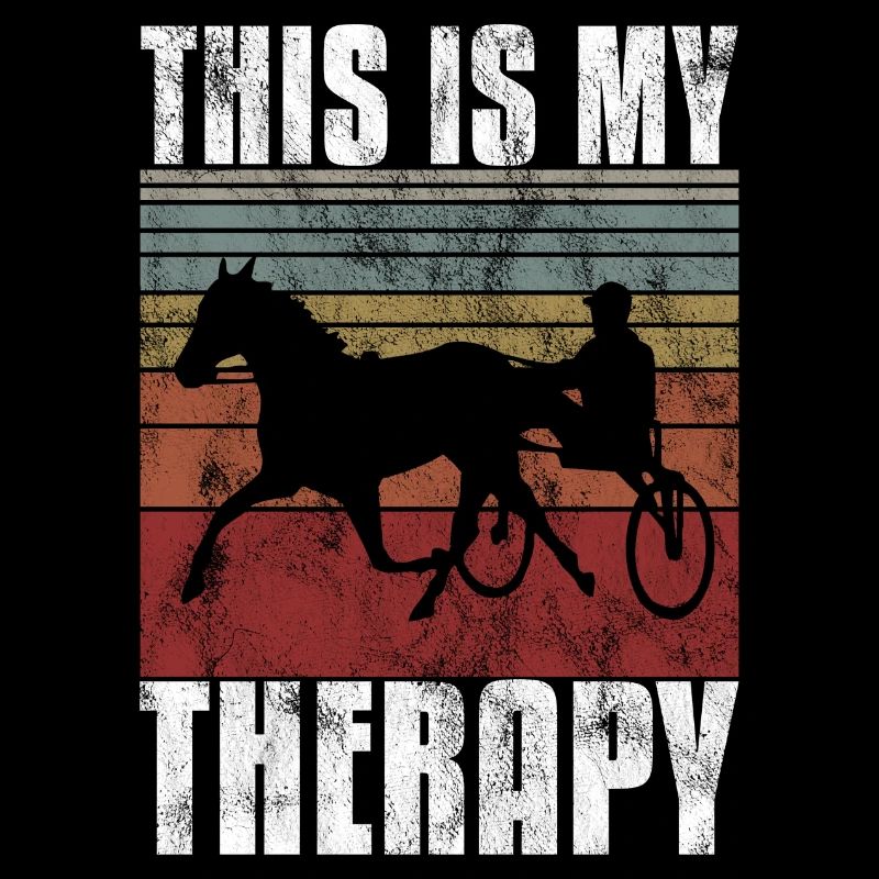 This is my therapy Trotting Harness Width Retro