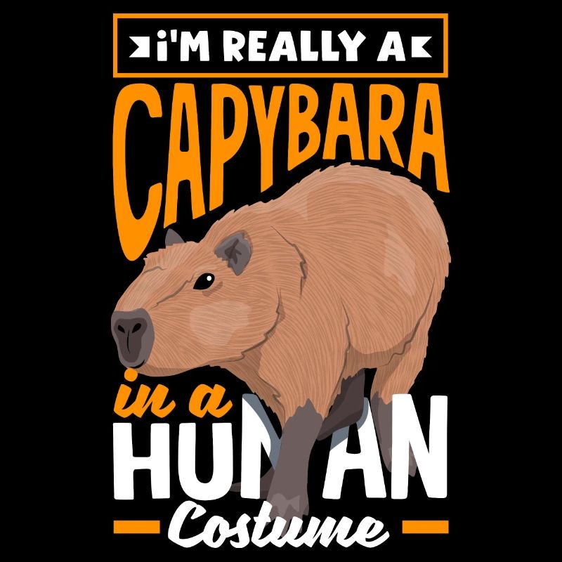 Capybara Rodent Im Really A Capybara In A Human