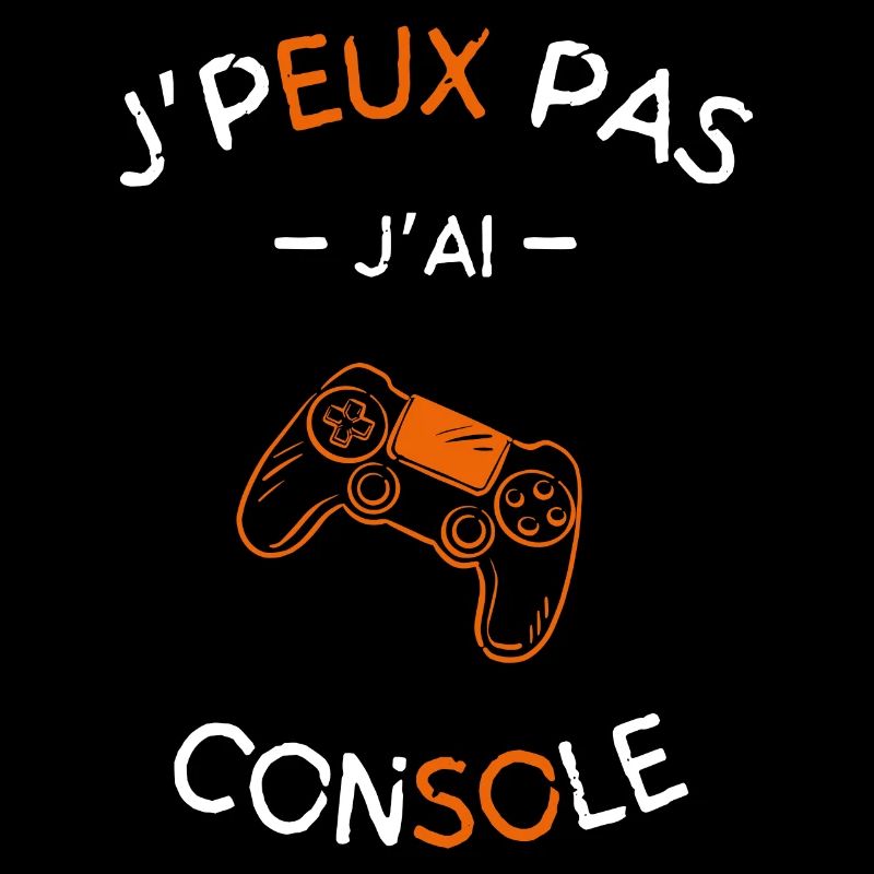 J peux pas j ai console