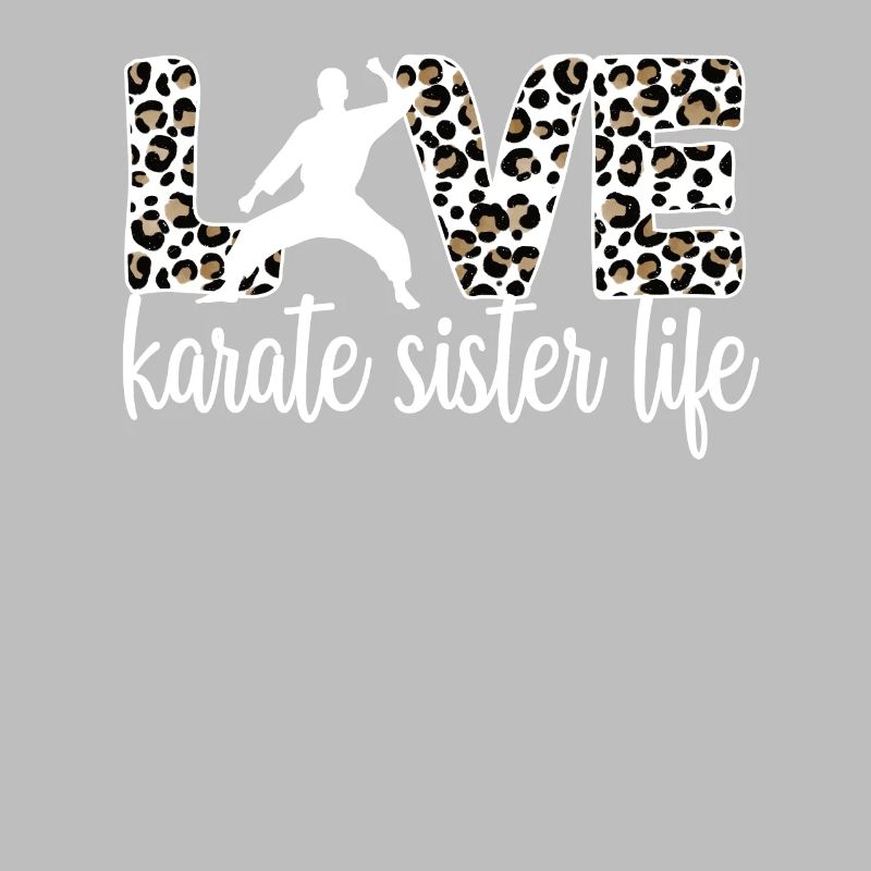 Karate Schwester Leben Karate Schwester Geschenk