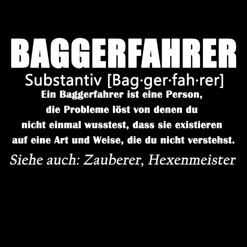 Baggerfahrer - Baggerfahrer Definition