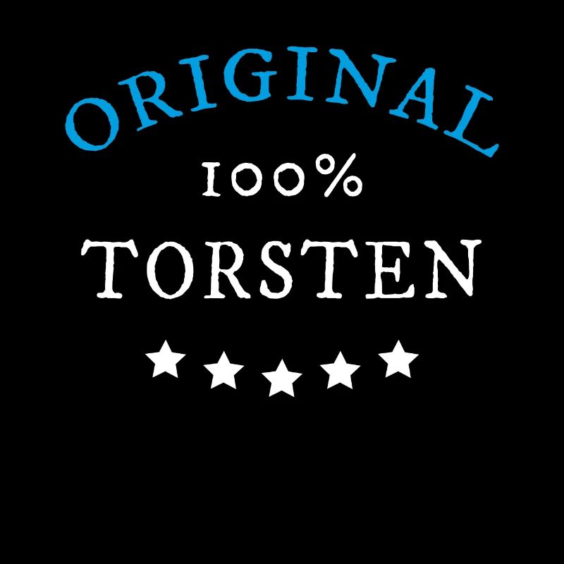 Original 100% Torsten, Geschenk, Namen