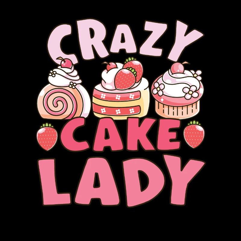 Pastry Lover Crazy Cake Lady Cute Baking Gift