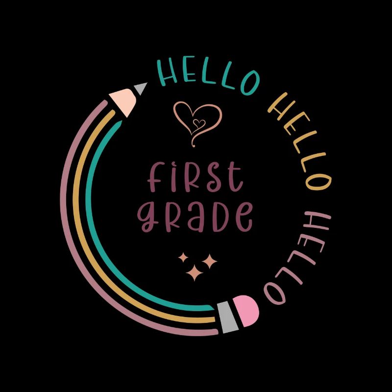 Hello 1st Grade Back To School First Day
