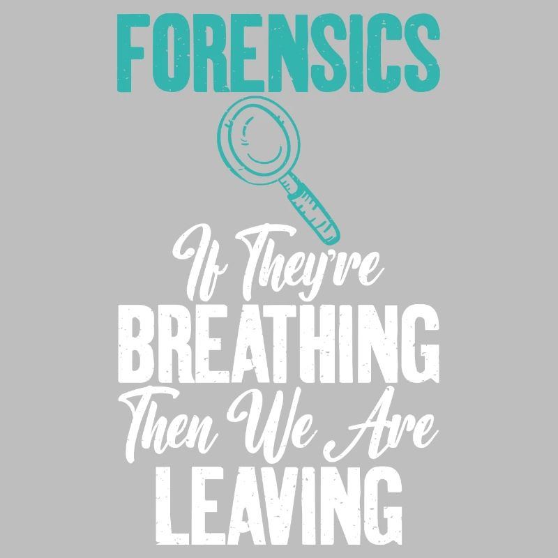 Quand vous respirez Forensic Science Graphics