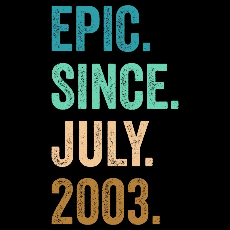 Epic Since July 2003 19. Geburtstag