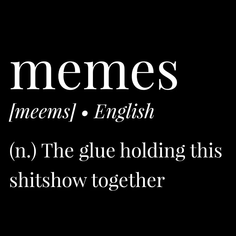 Meme Lover Memes – Funny Definition Shitshow