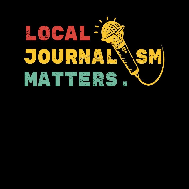 Local Journalism Matters Shirt Gift