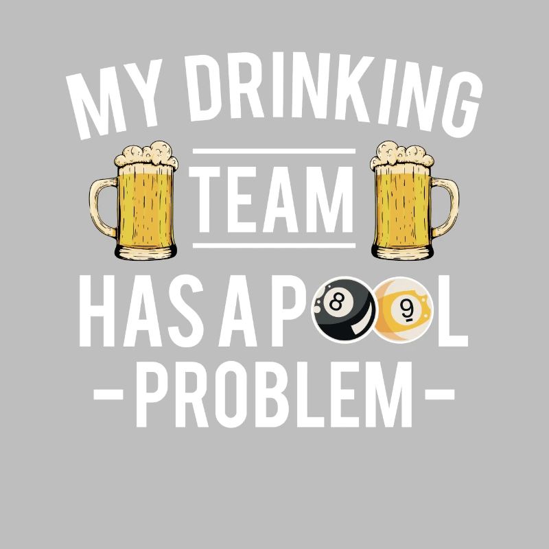 My Drinking Team Has A Pool Problem