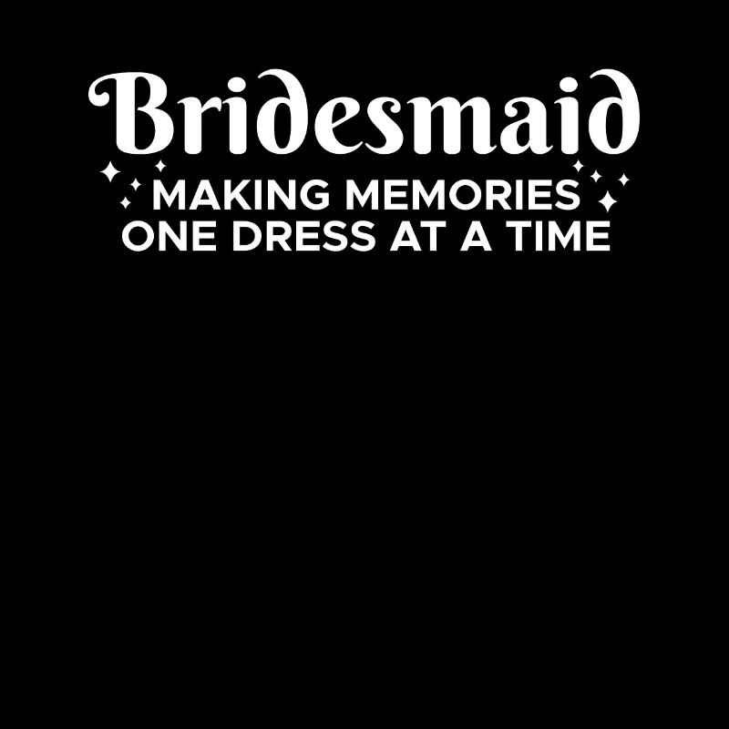 Bridesmaid Shirt Gift