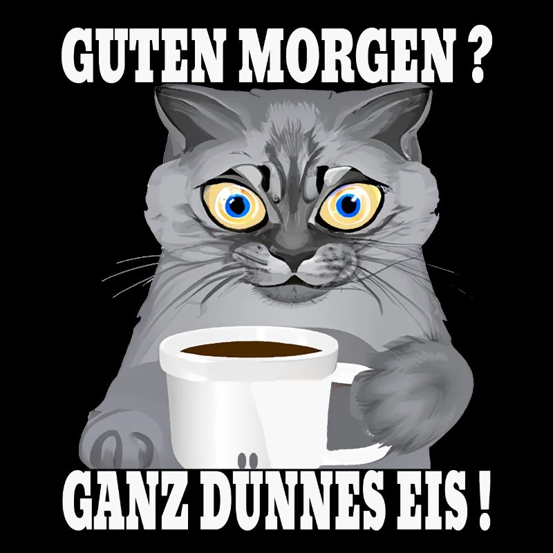 Ganz Dünnes Eis Morgenmuffel Katze Kaffee