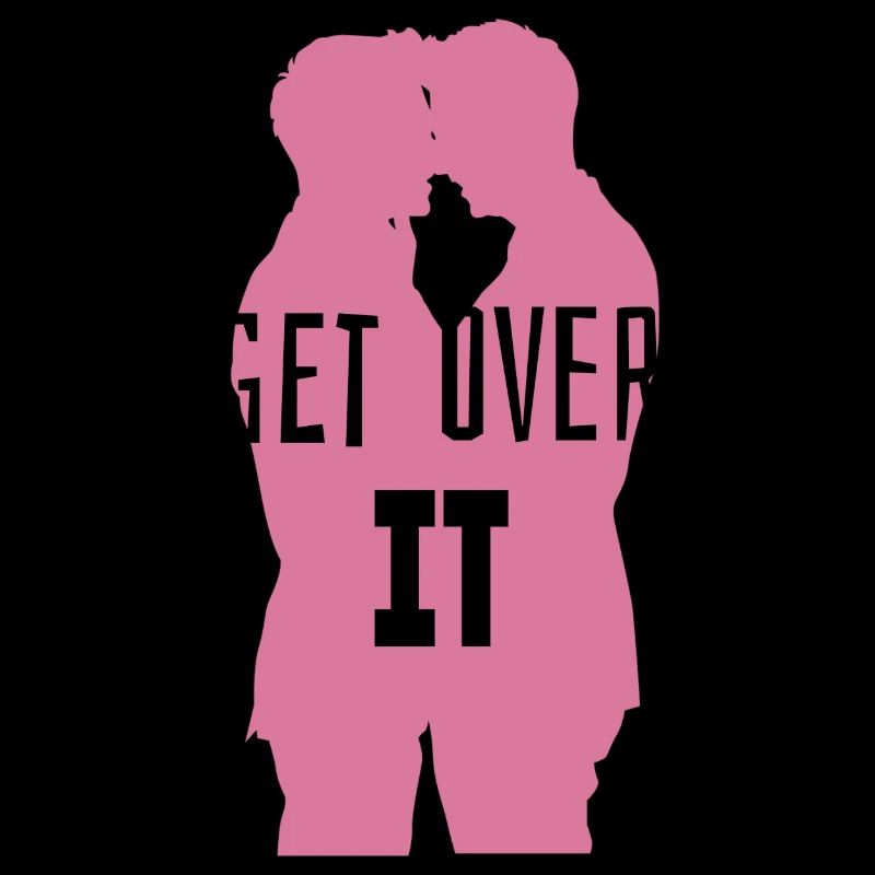 GET OVER IT