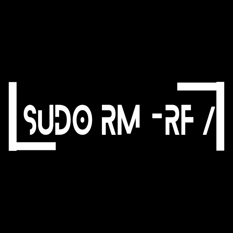 sudo rm -rf Informaticien IT Geek Code