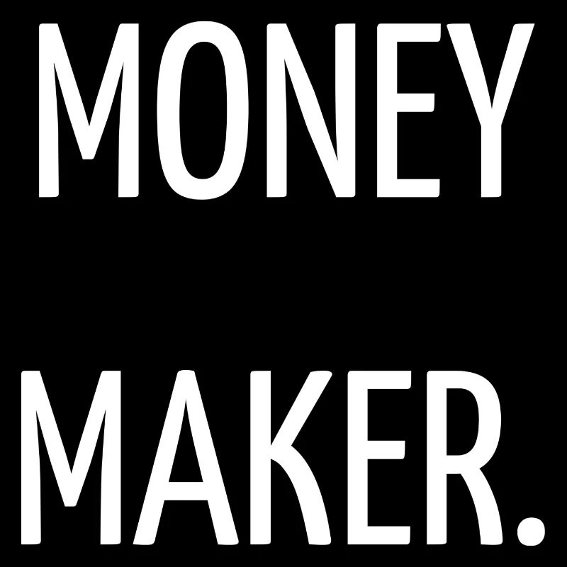 Money maker