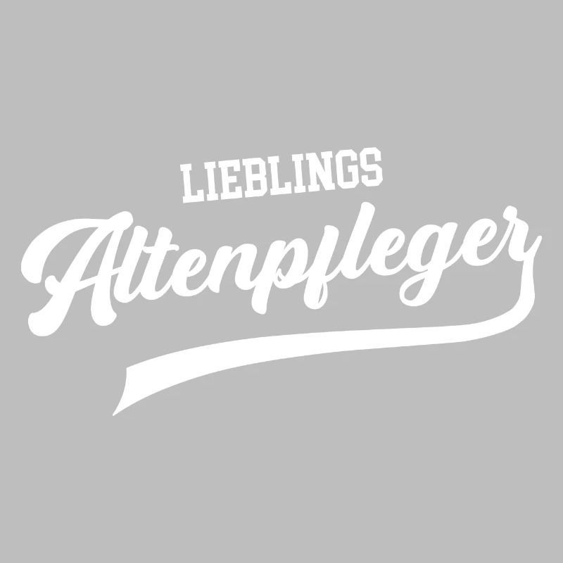 Altenpfleger Lieblingspfleger bester Pfleger