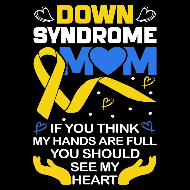 Down Syndrome Mom Down Syndrome Awareness