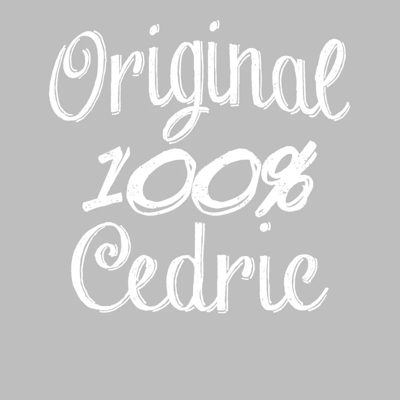 Original 100% Cedric