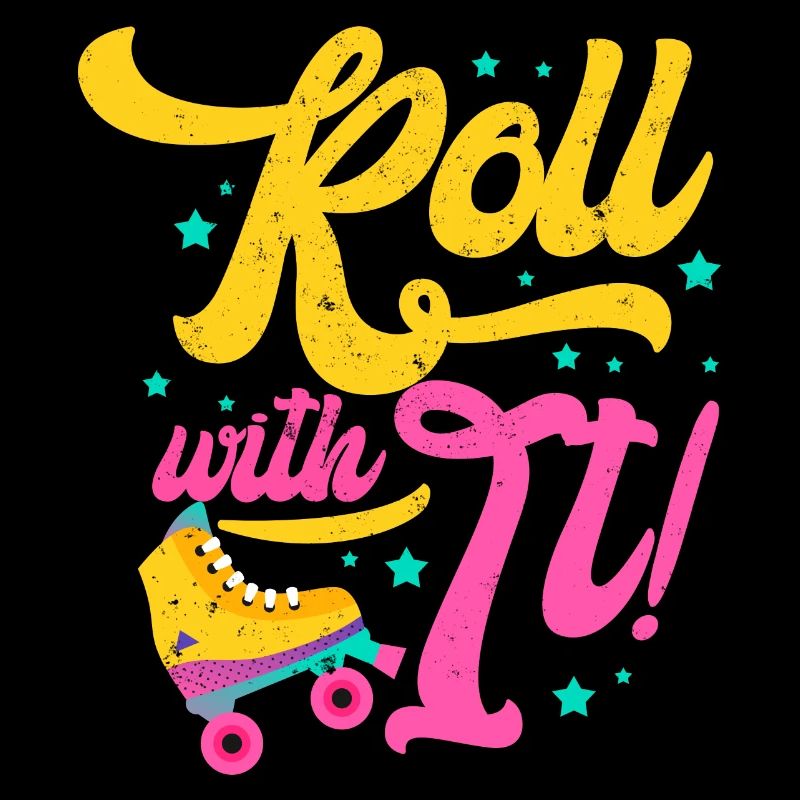 Roll With It 70's 80's 90's Skater Rollerblading