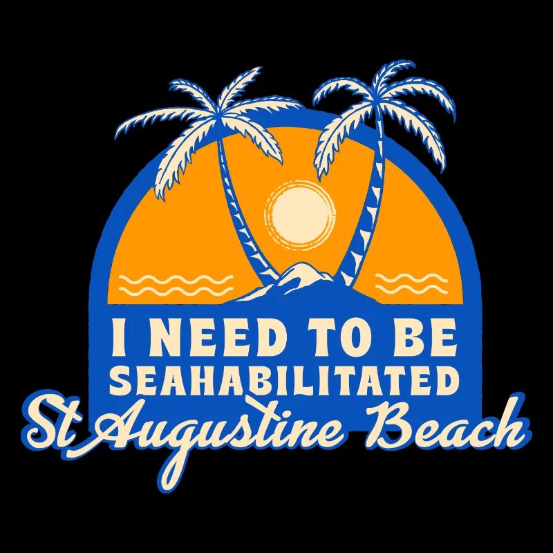 I Need To Be Seahabilitated St Augustine Beach