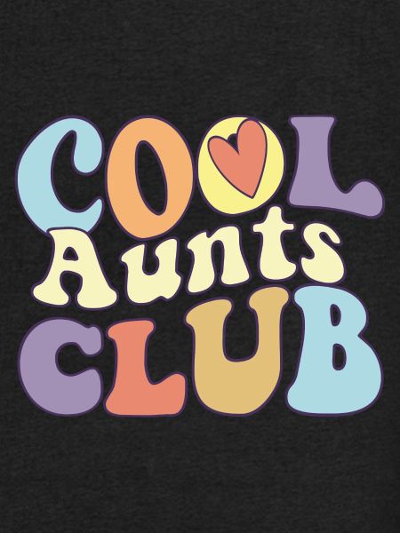 Cool Aunts Club Beste stolte tante noensinne