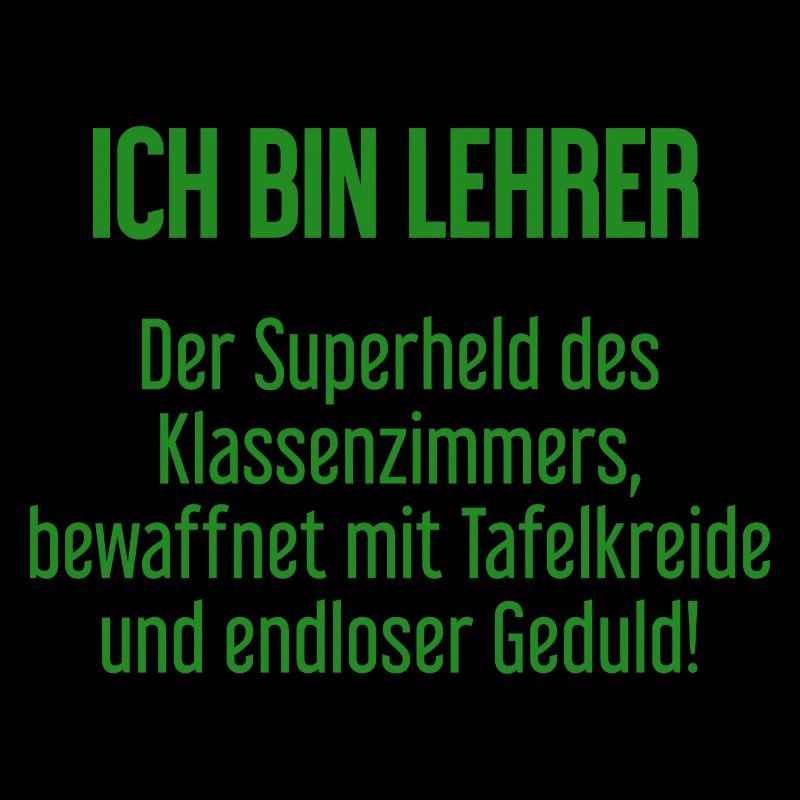 Lehrer - Der Superheld des Klassenzimmers!