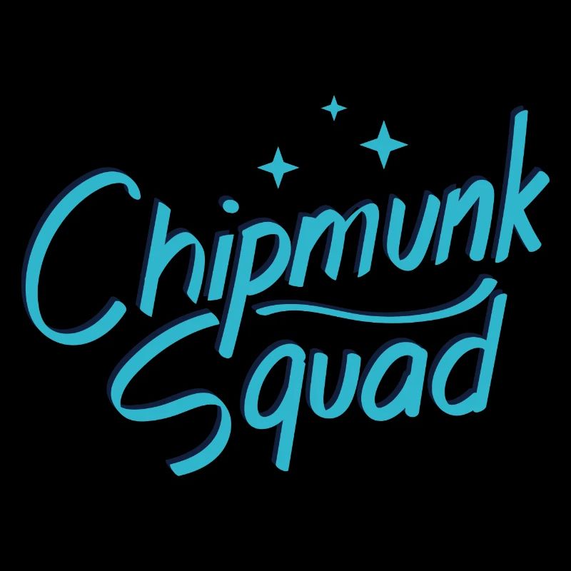 Chipmunk Squad Ironic Saying Cute Forest Animal