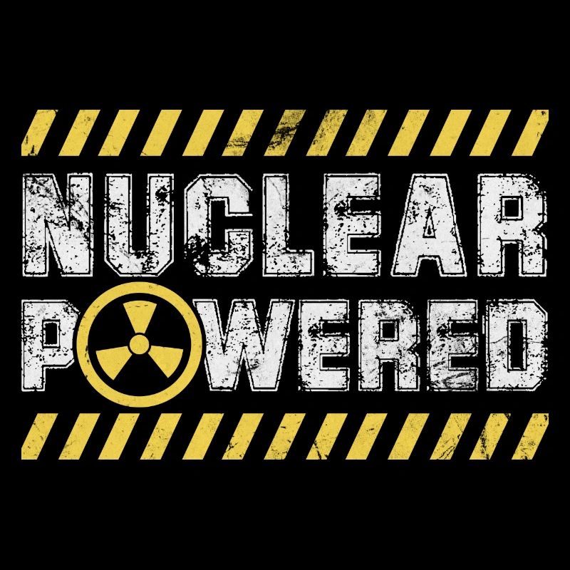Nuclear powered