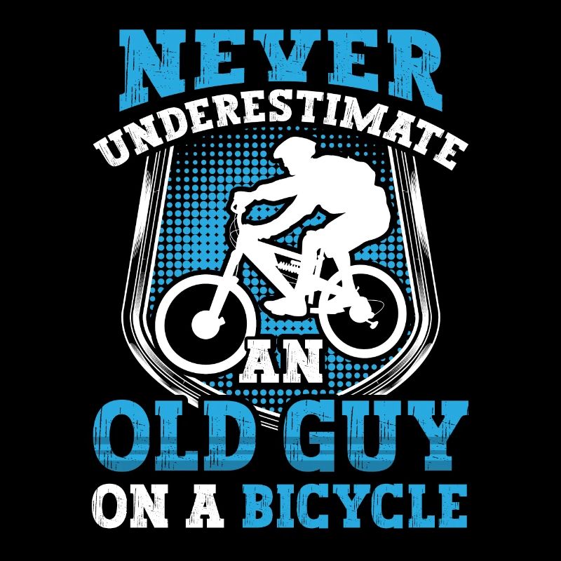 Never Underestimate An Old Man On A Bicycle