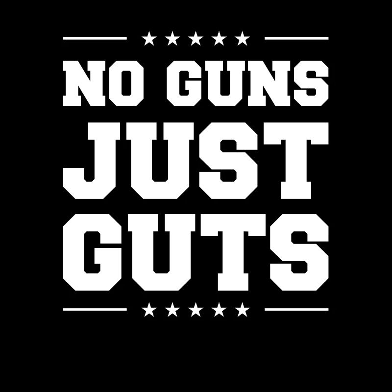 No Guns Just Guts Correction Prison Correctional O