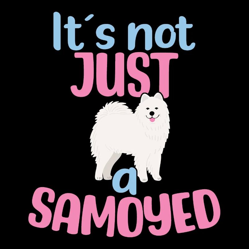 It's not JUST a Samoyed