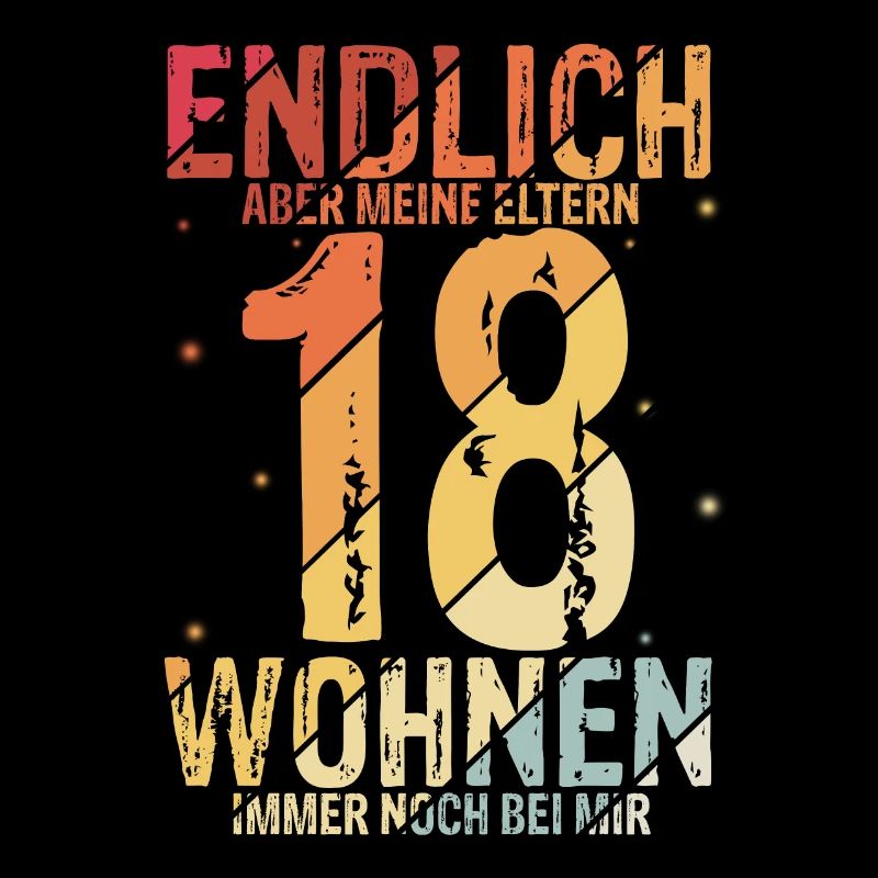 Endlich 18 Geburtstag Feiern Geschenkidee Geburtst