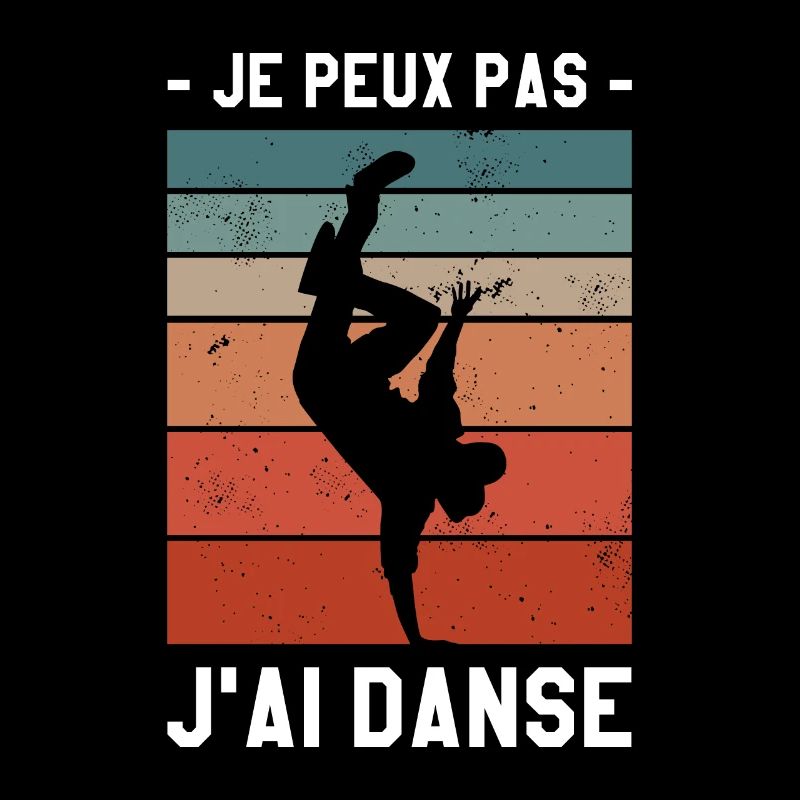 Je Peux Pas J'ai Danse Danseur Danser