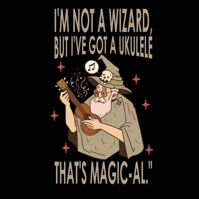 I'm Not A Wizard, But I've Got A Ukulele That's