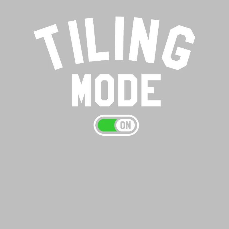Tiling Mode On Tilers Tile Tiler