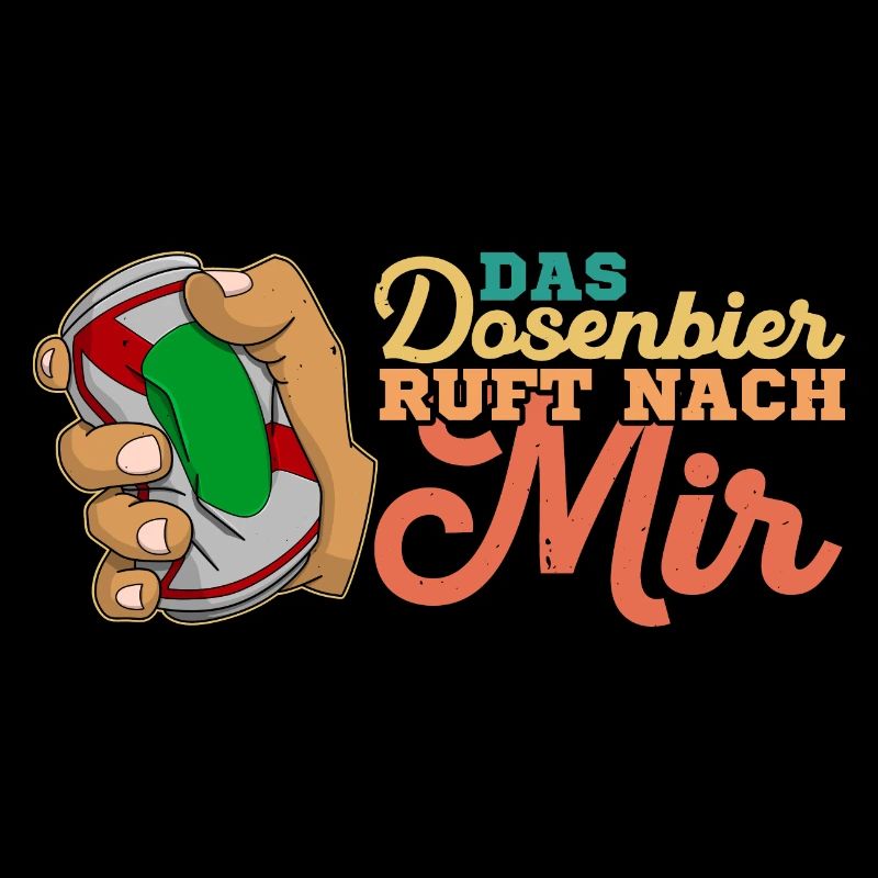 Bier Alkohol Saufen Bierathlet Dosenbier Spruch