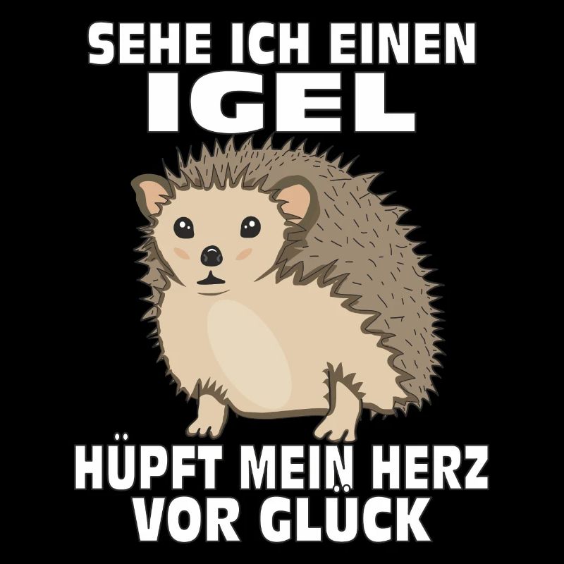 SEHE ICH EINEN IGEL
