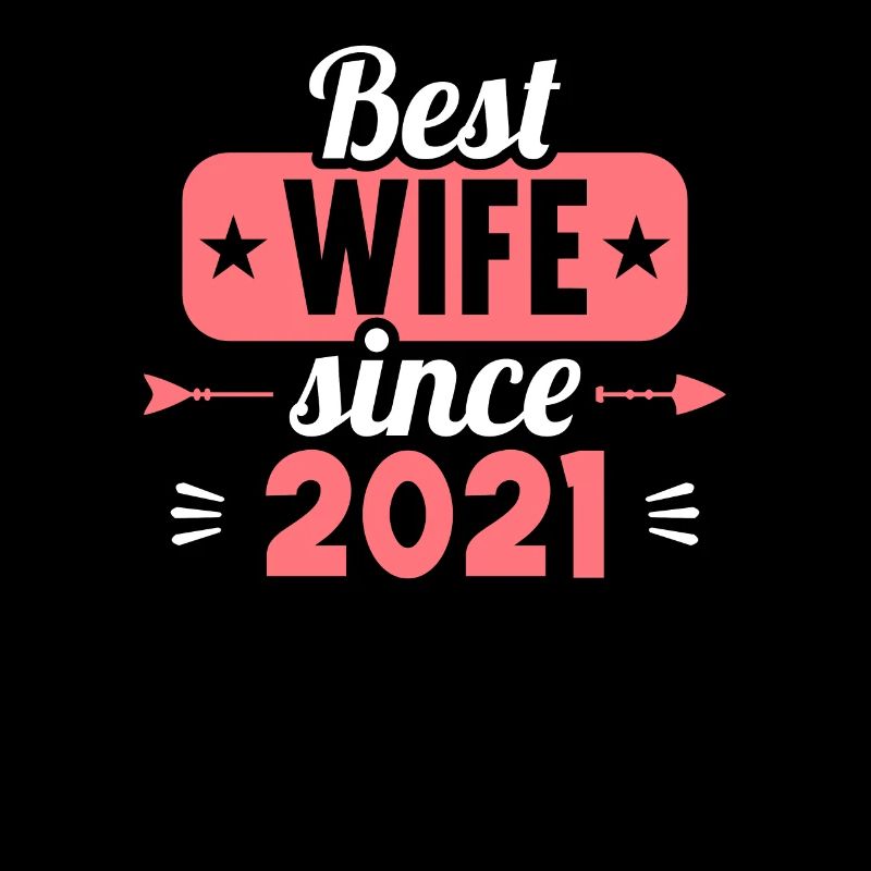 Beste Ehefrau Bester Ehemann seit 2021