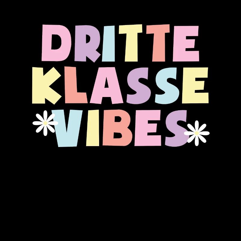 3. Klasse Vibes Schulkind 3. Klasse