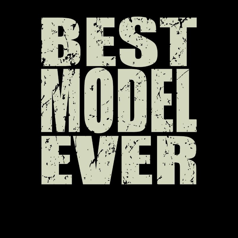 Best Model ever Model Gift