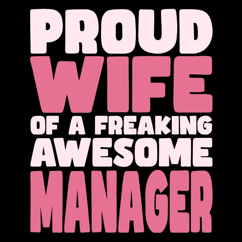 Stolze Ehefrau Eines Verdammt Guten Managers