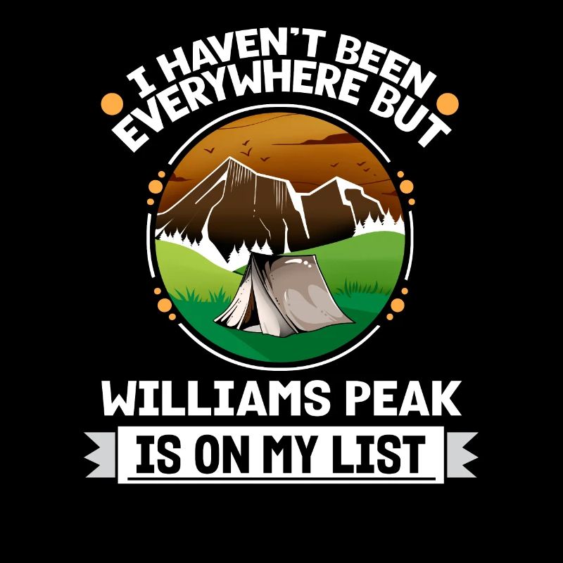 Williams Peak Is On My List Hiking Camping Hiker