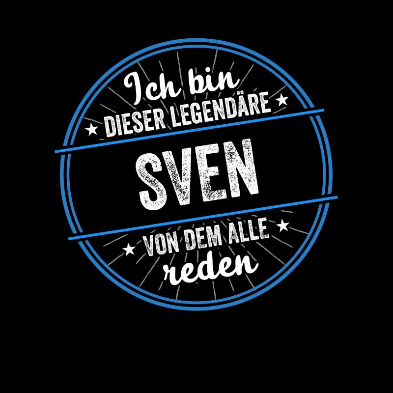 Ich bin dieser legendärer Sven Name