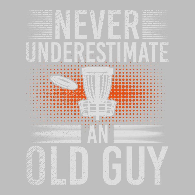 Never Underestimate An Old Guy Disc Golf Course