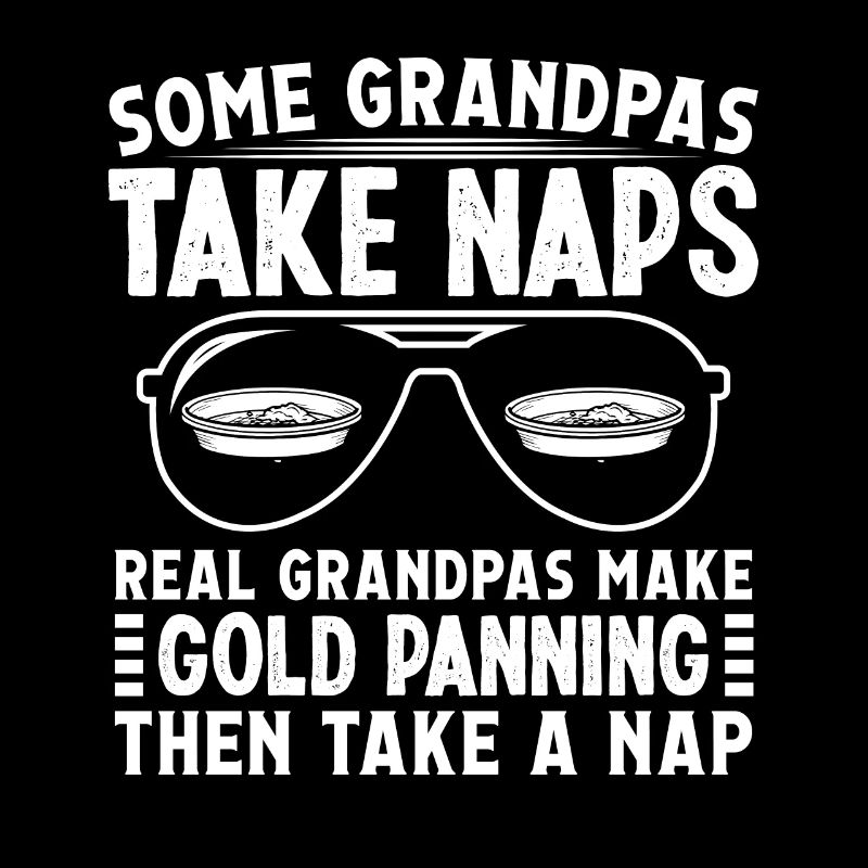 Some Grandpas take Naps Goldmining