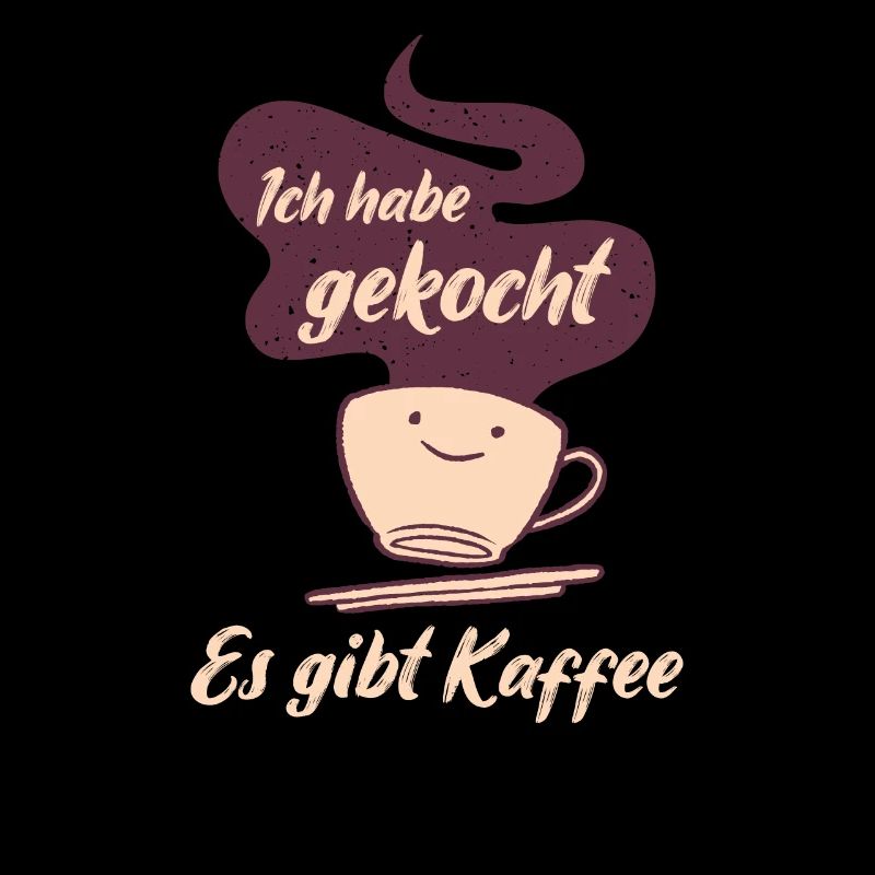Kaffee, Kaffeetrinker Spruch, Kaffeeliebhaber